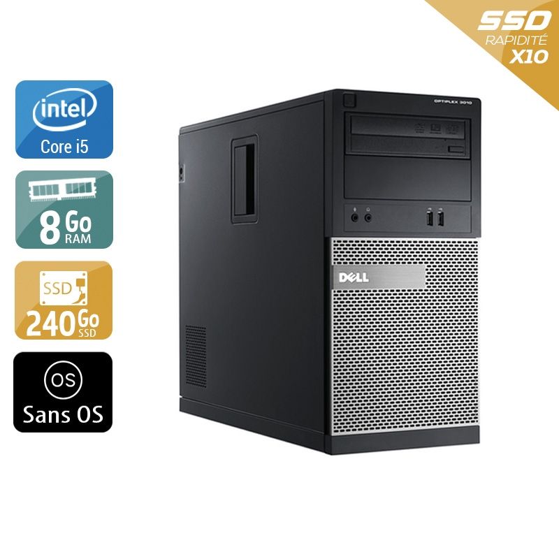 Dell Optiplex 3010 Tower i5 8Go RAM 240Go SSD Sans OS