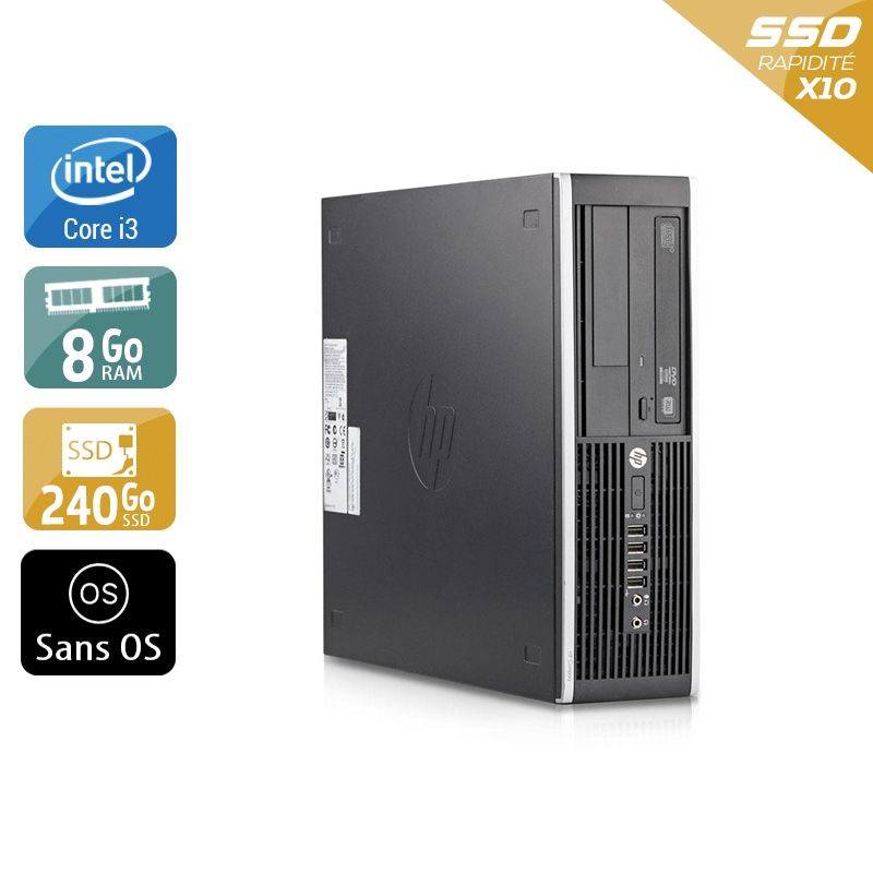 HP Compaq Elite 8200 SFF i3 8Go RAM 240Go SSD Sans OS