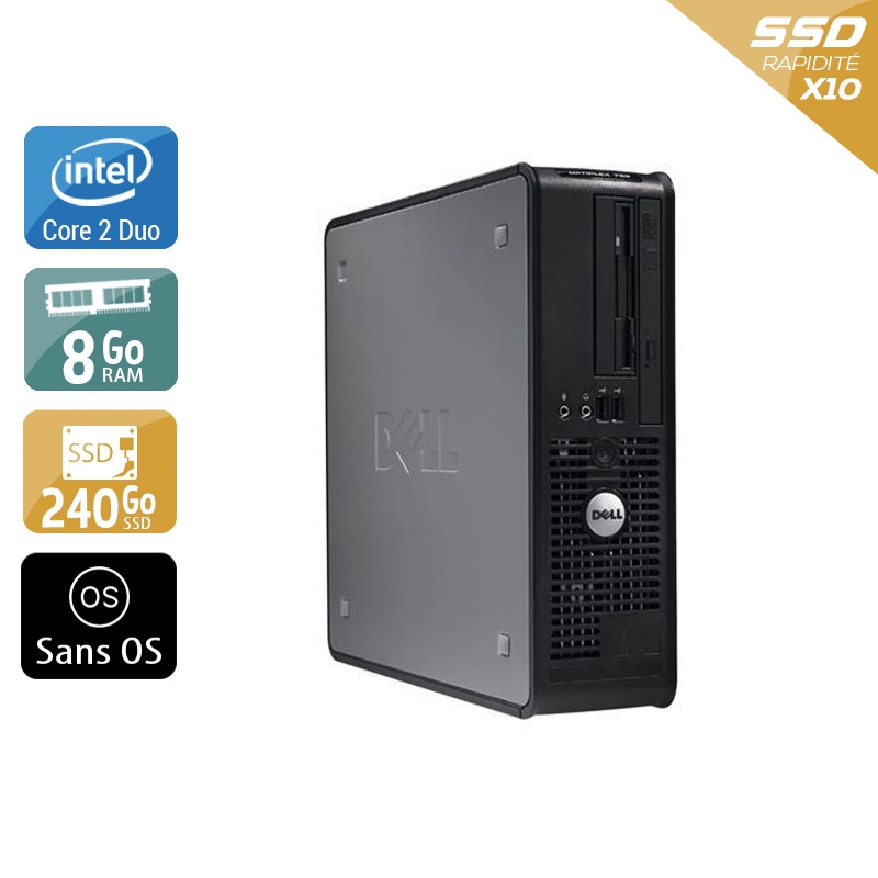 Dell Optiplex 380 Desktop Core 2 Duo - 8Go RAM 240Go SSD Sans OS  État correctOccasion certifiée reconditionnée
