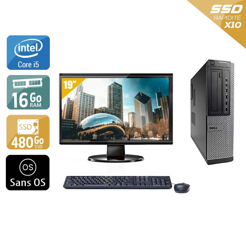 Dell Optiplex 7010 Desktop i5 avec Écran 19 pouces 16Go RAM 480Go SSD Sans OS