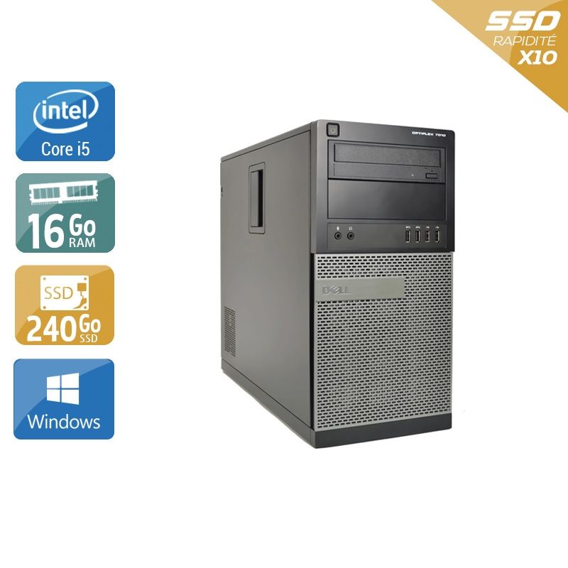 Dell Optiplex 7010 Tower i5 16Go RAM 240Go SSD Windows 10