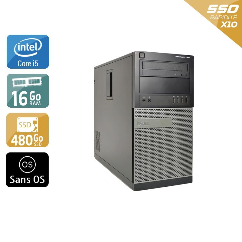Dell Optiplex 7010 Tower i5 16Go RAM 480Go SSD Sans OS