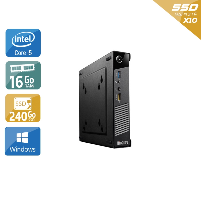 Acheter Lenovo ThinkCentre M73 Tiny i5 - 16Go RAM 240Go SSD Windows 10 Très bon étatOccasion certifiée reconditionnée Bon état - 265,84 € Lenovo ThinkCentre M73 Tiny i5 - 16Go RAM 240Go SSD Windows 10 Très bon étatOccasion certifiée reconditionnée Bon état - reconditionné disponible sur Kiatoo