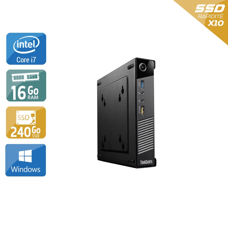 Lenovo ThinkCentre M73 Tiny i7 16Go RAM 240Go SSD Windows 10