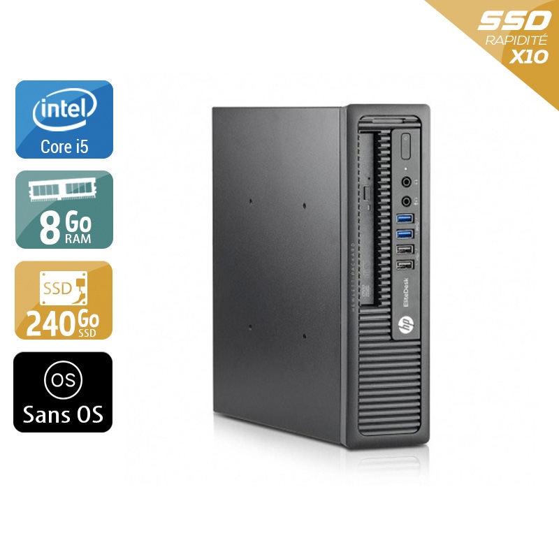 HP EliteDesk 800 G1 USDT i5 - 8Go RAM 240Go SSD Sans OS  Bon étatOccasion certifiée reconditionnée Bon état -  reconditionné disponible sur Kiatoo