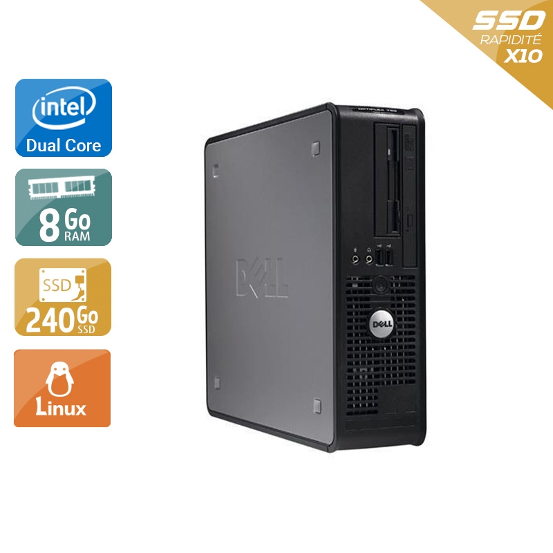 Dell Optiplex 760 SFF Dual Core 8Go RAM 240Go SSD Linux