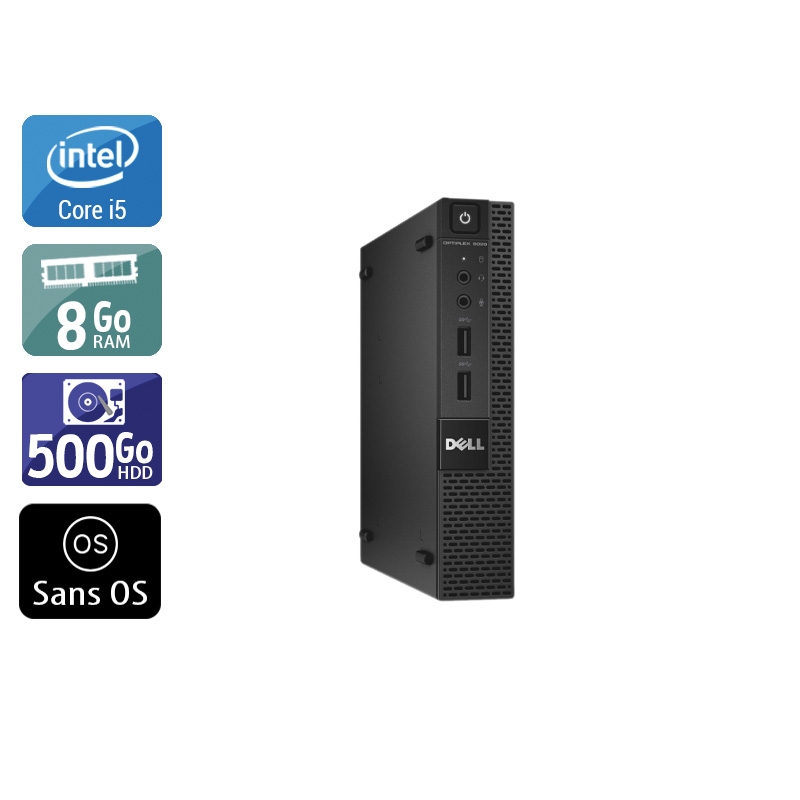 Dell Optiplex 9020M USDT i5 - 8Go RAM 500Go HDD Sans OS  Bon étatOccasion certifiée reconditionnée Bon état -  reconditionné disponible sur Kiatoo