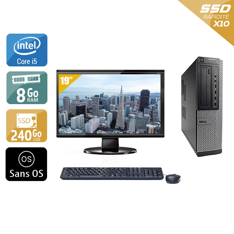 Dell Optiplex 9010 Desktop i5 avec Écran 19 pouces 8Go RAM 240Go SSD Sans OS