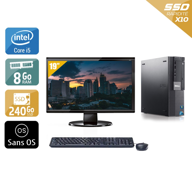 Dell Optiplex 980 SFF i5 avec Écran 19 pouces 8Go RAM 240Go SSD Sans OS