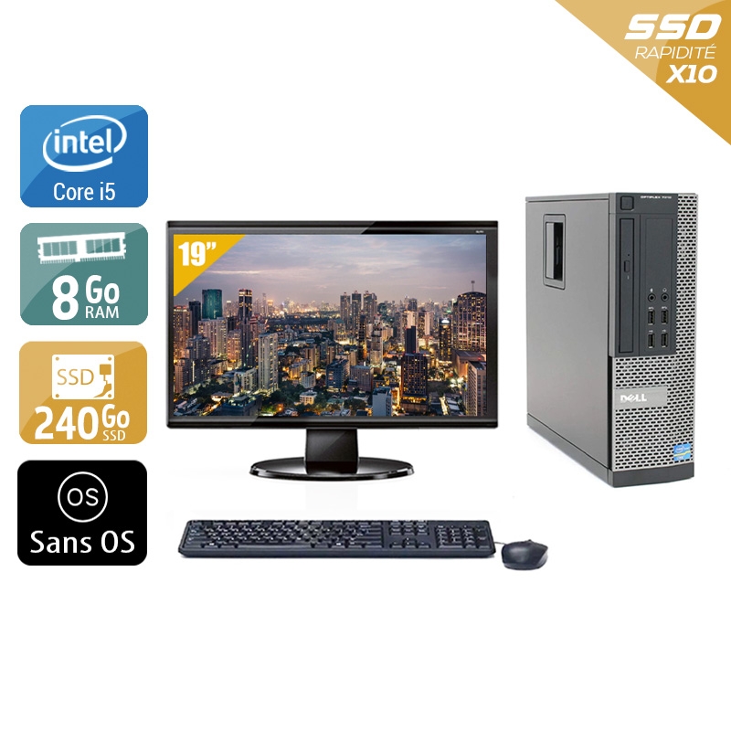 Dell Optiplex 990 SFF i5 avec Écran 19 pouces 8Go RAM 240Go SSD Sans OS