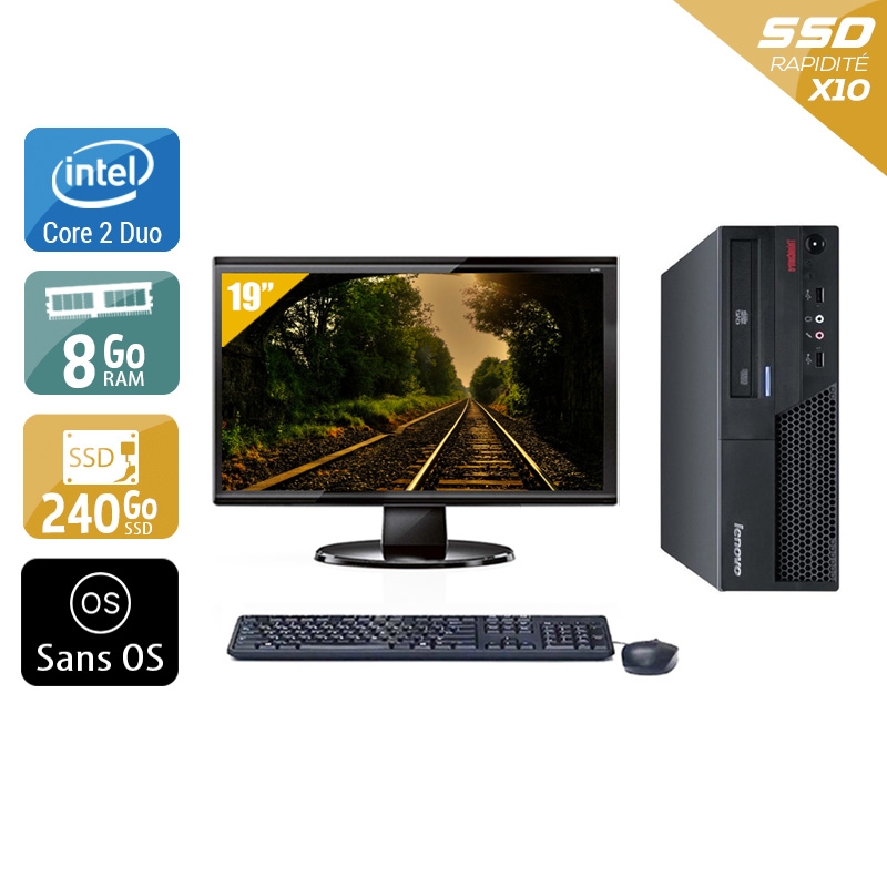 Lenovo ThinkCentre M57 SFF Core 2 Duo avec Écran 19 pouces 8Go RAM 240Go SSD Sans OS