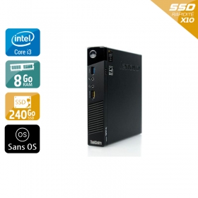 Lenovo ThinkCentre M73 Tiny i3 8Go RAM 240Go SSD Sans OS