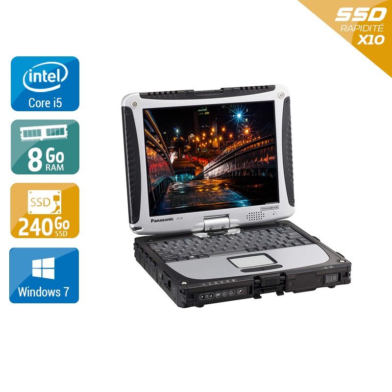 Panasonic ToughBook CF 19 i5 - 8Go RAM 240Go SSD Windows 7