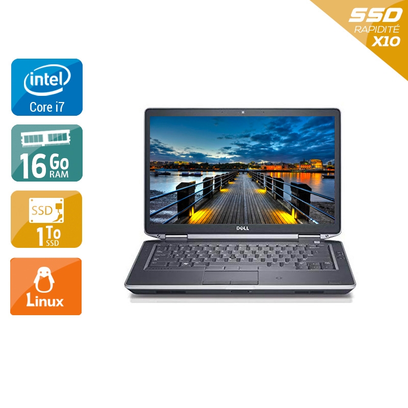Dell Latitude e6440 i7  - 16Go RAM 2To SSD Linux
